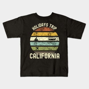 Holidays Trip To California, Family Trip To California, Road Trip to California, Family Reunion in California, Holidays in California, Kids T-Shirt